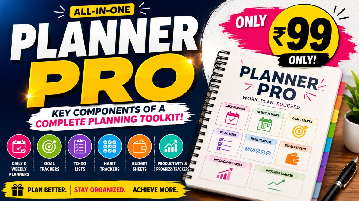 Planner Pro – Key Components & Complete Planning Toolkit for Just ₹99